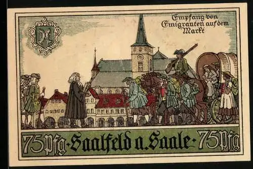 Notgeld Saalfeld 1921, 75 Pfennig, Empfang von Emigranten auf dem Markt