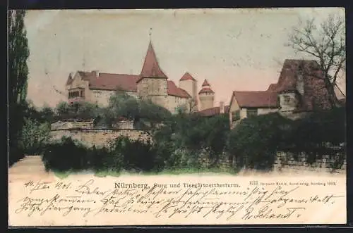 AK Nürnberg, Burg und Tiergärtnerthorturm