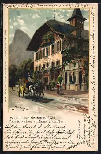 Lithographie Oberammergau, Haus Georg Lang Sel. Erben u. Kgl. Post