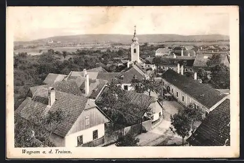 AK Traismauer, Wagram a. d. Traisen, Ortsansicht mit Kirche