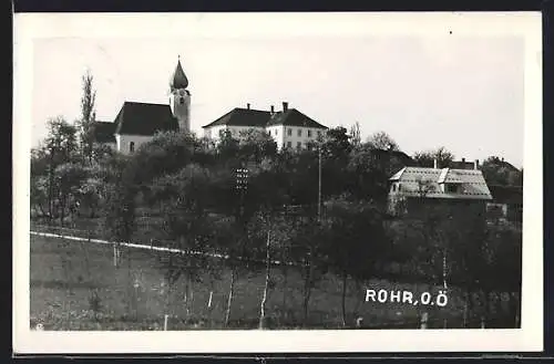 AK Rohr /O. Ö., Ortsansicht mit Kirche und Landsttrasse