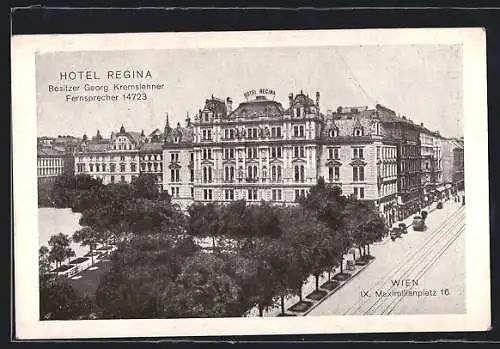 AK Wien, Hotel Regina, Bes. Georg Kremslehner, Maximilianplatz 16