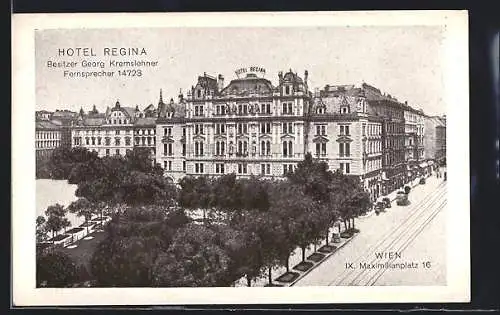 AK Wien, Hotel Regina, Maximilianplatz 16, Bes. Georg Kremslehner