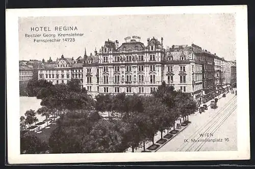 AK Wien, Hotel Regina, Maximilianplatz 16, Bes. Georg Kremslehner