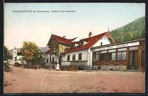 AK Maria-Schutz a. Semmering, Gasthof zum Auerhahn