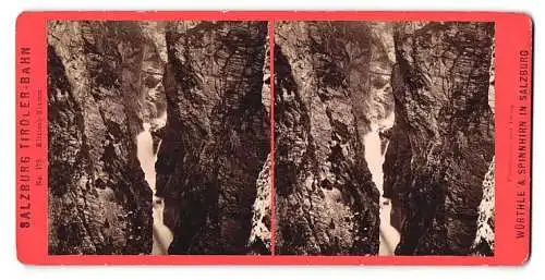 Stereo-Fotografie Würthle & Spinnhirn, Salzburg, Ansicht Kitzloch-Klamm, Brücke über der Tiefe des Kitzloch-Klamm