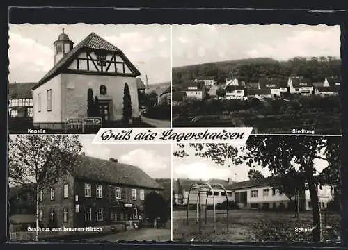 AK Lagershausen, Gasthaus zum braunen Hirsch, Siedlung, Kapelle