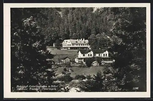 AK Gstatterboden /Steiermark, Bahnhof und Hotel