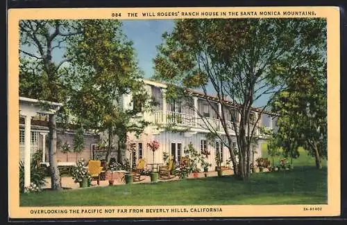 AK Beverly Hills, CA, Will Rogers` Ranch House in the Santa Monica Mountains