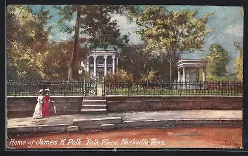 Künstler-AK Nashville, TN, Home of James K. Polk, Polk Place