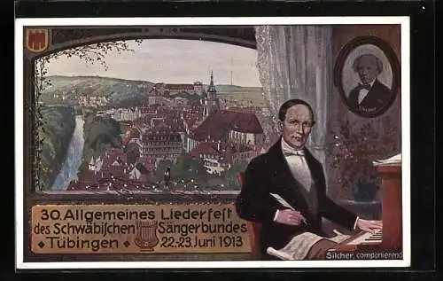 Künstler-AK Tübingen, 30. Allgemeines Liederfest des Schwäbischen Sängerbundes 1913, Komponist Silcher, Ganzsache