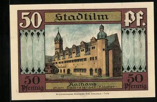 Notgeld Stadtilm 1921, 50 Pfennig, Das Rathaus, ehemaliges Zisterzienserkloster