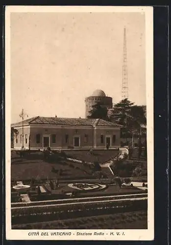 AK Città del Vaticano, Stazione Radio - H.V.I.