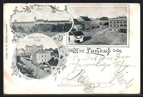 AK Lambach /O.-Oe., Sparkasse und Schule, Stift, Marktplatz