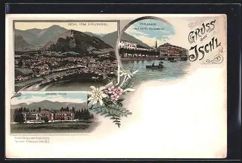 Lithographie Ischl, Esplanade mit Hotel Elisabeth, Kaiserliche Villa, Gesamtansicht vom Siriuskogel