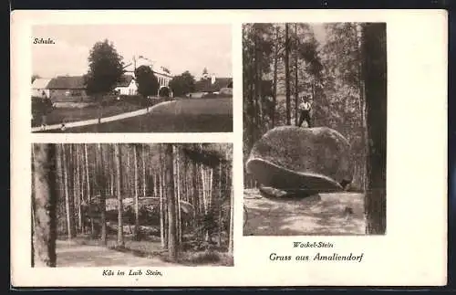 AK Amaliendorf, Schule, Käs im Laib Stein, Wackel-Stein