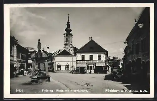 AK Gross-Pöchlarn /Donau, Thöring-Platz mit Pfarrkirche