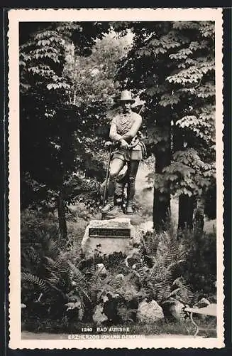 AK Bad Aussee, Erzherzog Johann-Denkmal