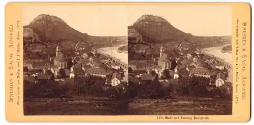 Stereo-Fotografie J. F. Stiehm, Berlin, Ansicht Königstein, Idyllischer Blick auf die Stadt u. Festung Königstein