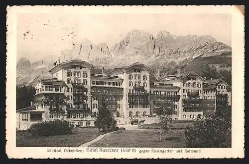 AK Karersee /Südtirol, Hotel Karersee gegen Rosengarten und Rotwand, Dolomiten