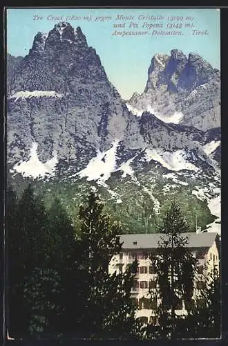 AK Ampezzo /Tirol, Tre Croci gegen Monte Cristallo und Piz Popena, Ampezzaner-Dolomiten