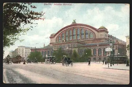 AK Berlin-Kreuzberg, Anhalter Bahnhof mit wartender Strassenbahn