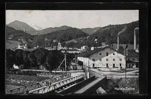 AK Hallein, Saline Fabrik mit Brücke und Blick auf Ort