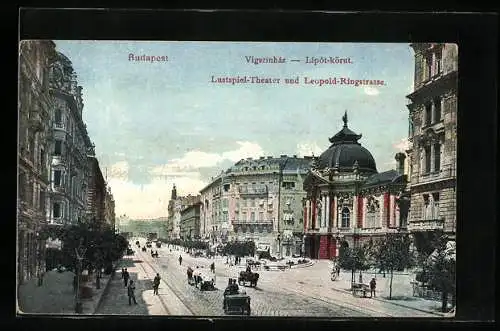 AK Budapest, Lustspiel-Theater und Leopold-Ringstrasse