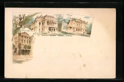 Lithographie Budapest, Szinhazak, Théâtres, Nemzeti szinhaz, Nepszinhaz, M. kir Operahaz