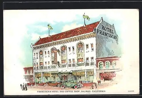 Künstler-AK Salinas, CA, Franciscan Hotel and Coffee Shop