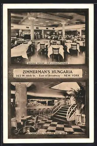 AK New York, NY, Hotel Zimmerman`s HUngaria, 46th Street, Dining Room, Cocktail Lounge and Bar