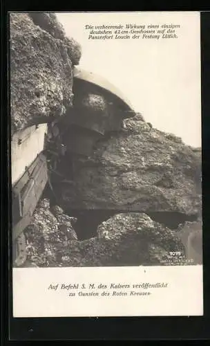 AK Lüttich, Panzerfort Loucin der Festung Lüttich, Die verheerende Wirkung eines deutschen 42 cm-Geschosses