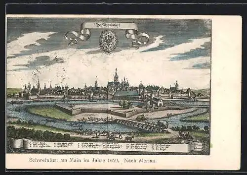 AK Schweinfurt am Main, Ortsansicht im Jahre 1650 nach Merian