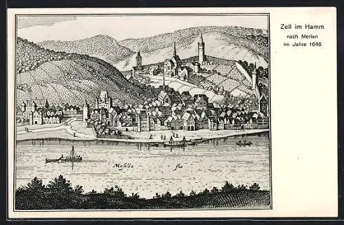 Künstler-AK Zell / Mosel, Ortsansicht mit Mosel im Jahr 1646, nach Merian