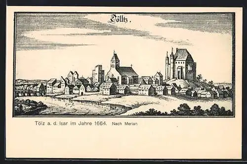 Künstler-AK Tölz a. d. Isar, Ortsansicht mit Kirche im Jahr 1664, nach Merian