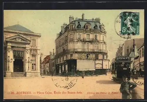 AK Bourges, Place Cujas, École des Beaux-Arts, Strassenbahn