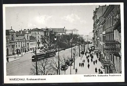 AK Warschau-Warszawa, Krakauerstrasse mit Strassenbahn, Krakowskie Przedmiescie