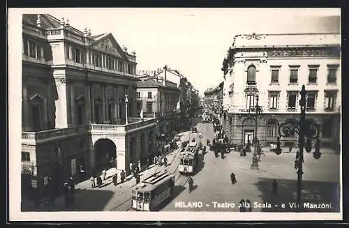 AK Milano, Teatro alla Scala e Via Manzoni, Strassenbahn