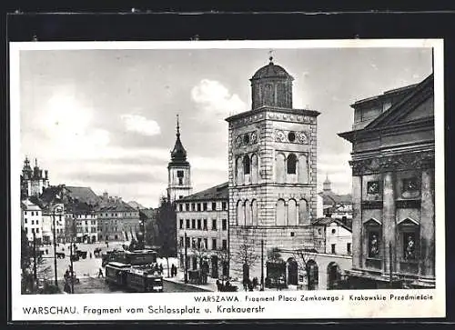 AK Warschau, Strassenbahn auf Schlossplatz und Krakauer Strasse