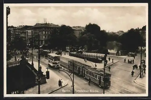 AK Berlin, Strassenbahn auf der Potsdamer Brücke