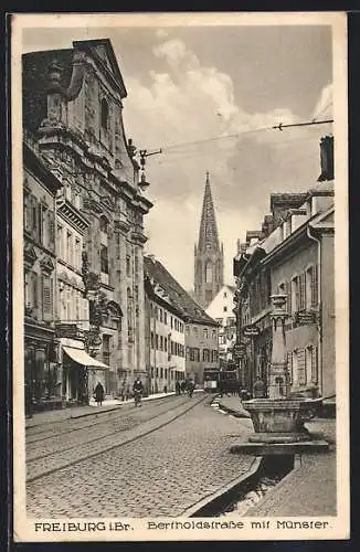 AK Freiburg i. Br., Bertholdstrasse mit Strassenbahn und Münster