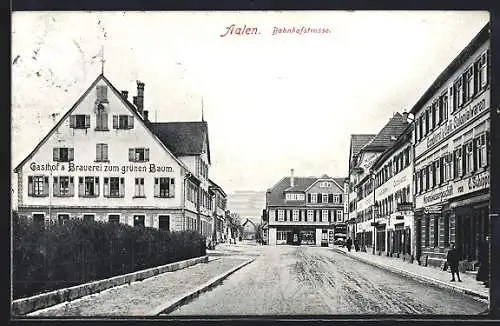 AK Aalen, Bahnhofstrasse mit Gasthof & Brauerei zum grünen Baum