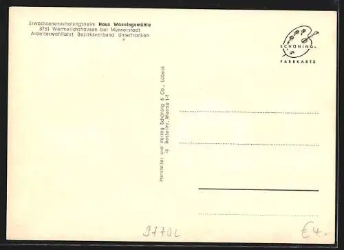 AK Wermerichshausen bei Münnerstadt, Erwachsenenerholungsheim Haus Wanningsmühle