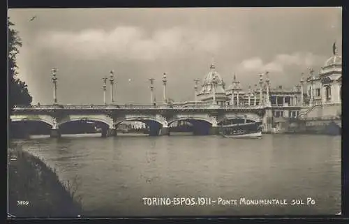 AK Torino, Esposizione 1911, Ponte Monumentale sul Po