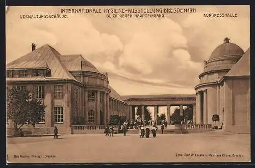 AK Dresden, Internationale Hygiene-Ausstellung 1911, Blick gegen Haupteingang, Kongresshalle, Verwaltungsgebäude