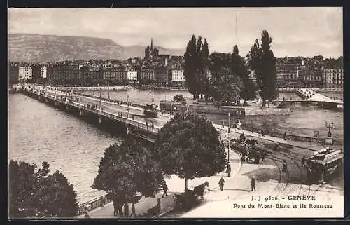 AK Genève, Pont du Mont-Blanc et Ile Rousseau, Strassenbahn