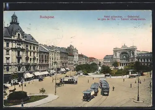 AK Budapest, Ostbahnhof mit Grünanlage und Strassenbahn