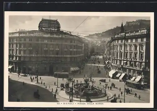 AK Napoli, Piazza della Borsa, Strassenbahn