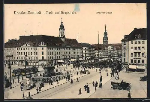 AK Dresden-Neustadt, Markt mit Hauptstrasse, Dreikönigskirche und Strassenbahnen
