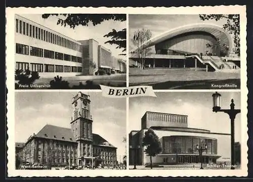 AK Berlin, Freie Universität, Kongresshalle, Schiller-Theater